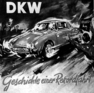 Bild: DKW Monza (1956) - Geschichte der Rekordfahrt